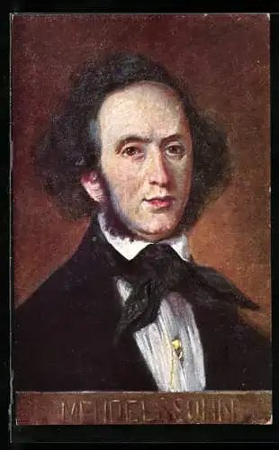 Künstler-AK Komponist Felix Mendelssohn Bartholdy