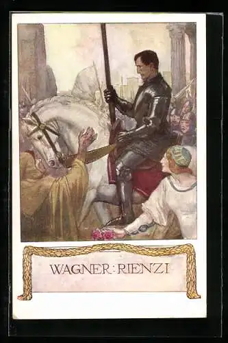 AK Komponist Richard Wagner, Szene aus Rienzi, Frauen bejubeln den Ritter zu Pferde