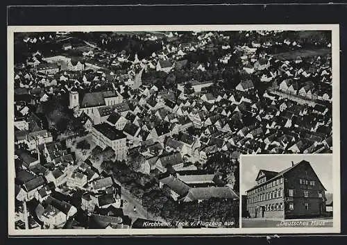 AK Kirchheim-Teck, Hotel-Pension Deutsches Haus, Ortsansicht vom Flugzeug aus