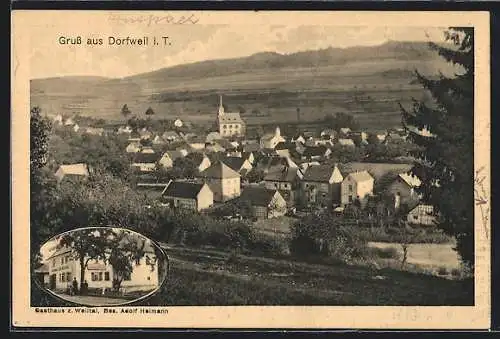 AK Dorfweil i. T., Ortsansicht, Gasthaus z. Weiltal