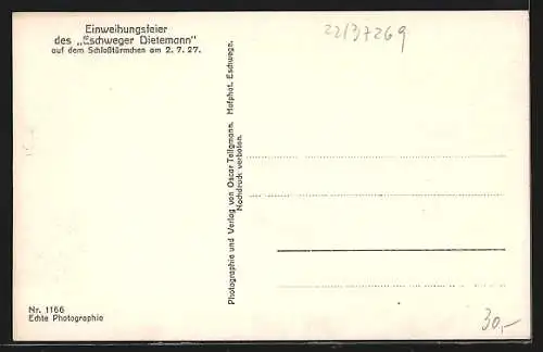 AK Eschwege, Einweihungsfeier Eschweger Dietemann auf dem Schlosstürmchen, 1927