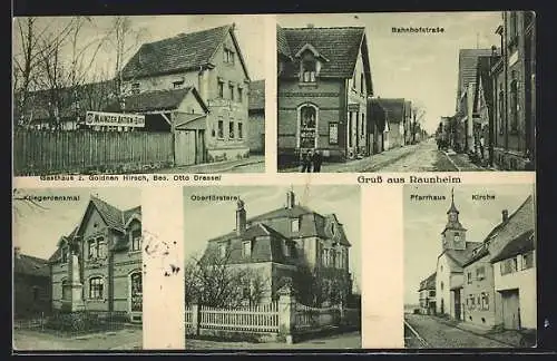 AK Raunheim, Gasthaus zum goldenen Hirsch O. Dressel, Oberförsterei, Bahnhofstrasse
