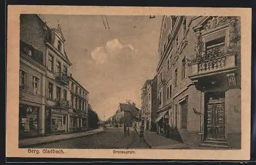 AK Bergisch Gladbach, Gronauerstrasse mit Geschäften