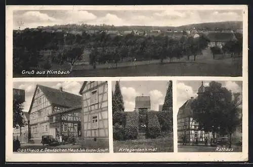 AK Himbach / Büdingen, Gasthaus z. Deutschen Haus, Kriegerdenkmal, Rathaus