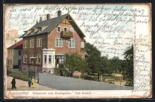 AK Frankenthal / Pfalz, Restaurant zum Rosengarten, Inh. Carl Kessel