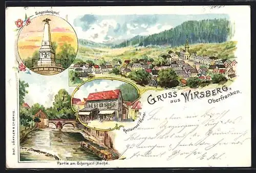 Lithographie Wirsberg /Oberfranken, Ortsansicht, das Siegesdenkmal, Restaurant Werner, Partie am Schorgast-Bache