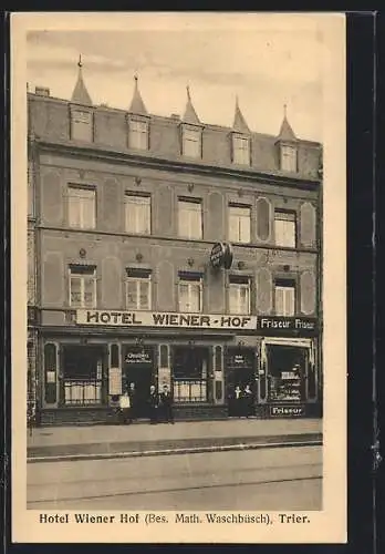 AK Trier, Hotel Wiener Hof