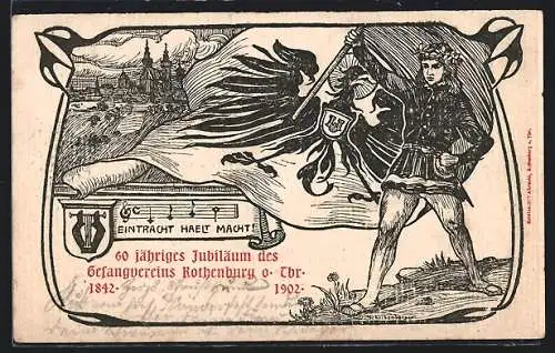 Künstler-AK Rothenburg / Tauber, Festpostkarte 60-jähriges Jubiläum des Gesangvereins, 1842-1902