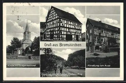 AK Bromskirchen, Handlung Joh. Ande, Rathaus, Kirche mit Kriegerdenkmal