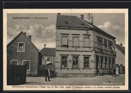 AK Ludwigshafen-Mundenheim, Bombeneinschlag am 27. Mai 1915