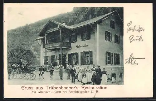 AK Berchtesgaden / O.-B., Trübenbacher`s Restauration Zur Almbach-Klam