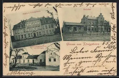 AK Königsborn / Anhalt, Bahnhof, Gathof zur grünen Tanne E. Lentz, Schloss