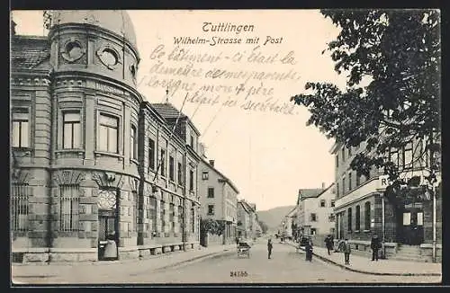 AK Tuttlingen, Wilhelm-Strasse mit Post