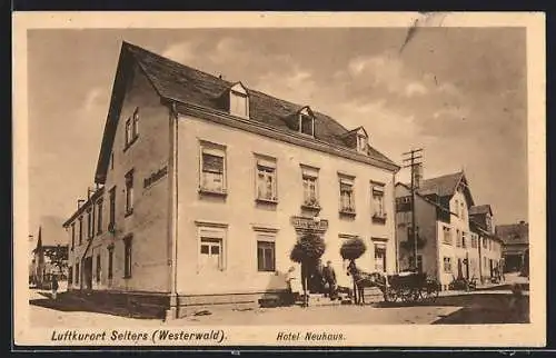 AK Selters / Westerwald, Hotel Neuhaus im Sonnenschein