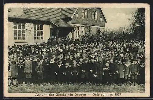 AK Dreyen, Ankunft der Glocken, Ostersonntag 1927