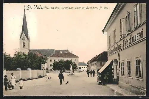 AK St. Valentin an der Westbahn, Strassenpartie mit Gasthaus und Fleischhauerei