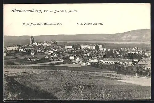 AK Klosterneuburg /N.-Oe., Ortsansicht mit P. P. Augustiner Chorherrenstift und K. k. Pionier-Kaserne