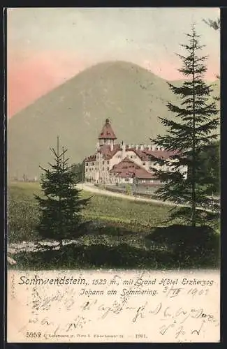 AK Sonnwendstein am Semmering, Grand Hotel Erzherzog Johann