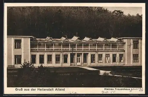 AK Alland, Das Kleine Frauenhaus der Heilanstalt