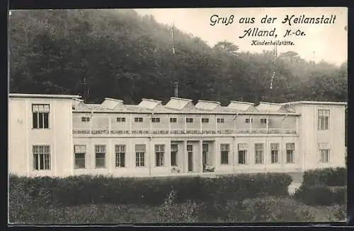 AK Alland /N.-Oe., Die Kinderheilstätte aus der Heilanstalt