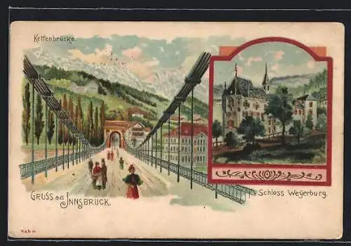 Lithographie Innsbruck, Kettenbrücke, Schloss Weyerburg