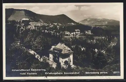 AK Semmering /N.-Oe., Ortsansicht mit Hotel Panhans, Erholungsheim Sonnwendhof und Schneeberg
