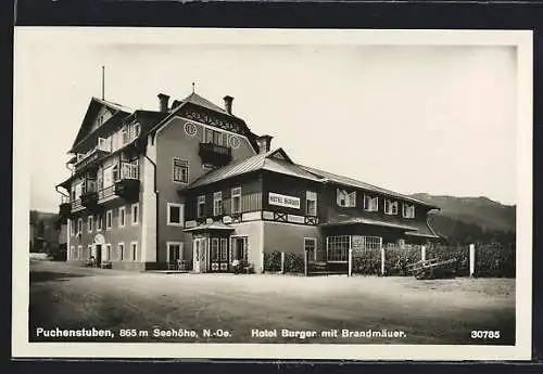 AK Puchenstuben, Hotel Burger mit Brandmäuer