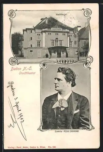 AK Baden, Stadttheater, Direktor Alfred Schreiber