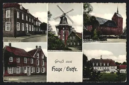 AK Hage /Ostfr., Mühle, Helenenstift, Rathaus