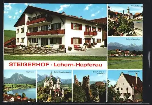 AK Lehern-Hopferau, Das Hotel Steigerhof, Dorfstrasse, Schloss Neuschwanstein, Ruinen Frey- und Eisenberg