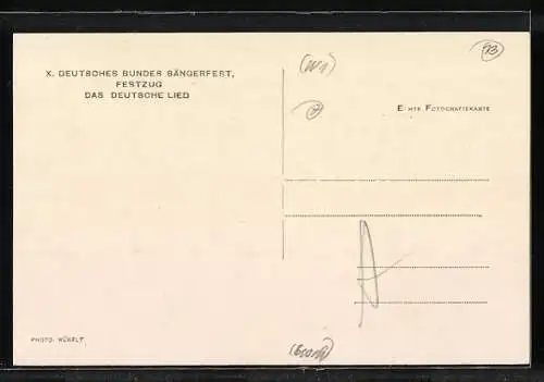 AK X. Deutsches Bundes Sängerfest, Festzug, das Deutsche Lied