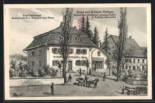 Künstler-AK Griessen-Klettgau, Gasthof-Metzgerei zum Kranz E. Spitznagel mit Garten und Strasse, Schreinerei Stoll