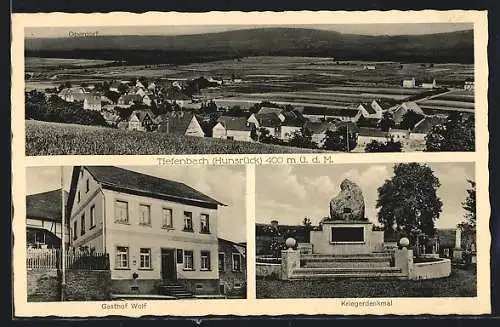 AK Tiefenbach /Hunsrück, Gasthof Wolf, Kriegerdenkmal, Gesamtansicht