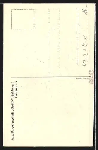 Künstler-AK Salzburg, A. c. Burschenschaft Gothia, Ahre, Freiheit, Vaterland!