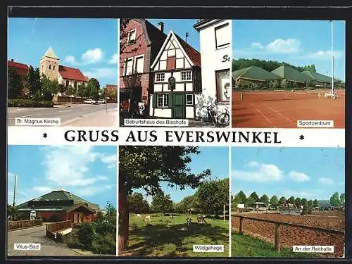 AK Everswinkel, St. Magnus Kirche, Vitus-Bad, Geburtshaus des Bischofs, Wildgehege, Sportzentrum, An der Reithalle