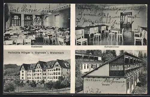 AK Hörgas b. Gratwein, Heilstätte-Speisesaal, Schlafzimmer und Barake