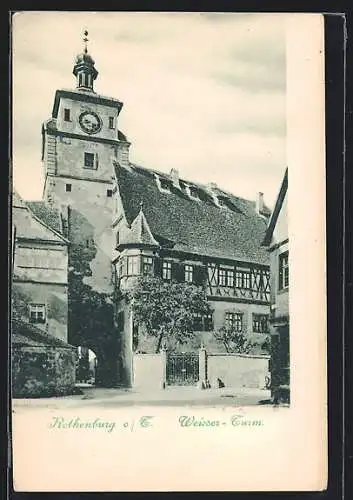 AK Rothenburg o. T., Partie am Weisser-Turm