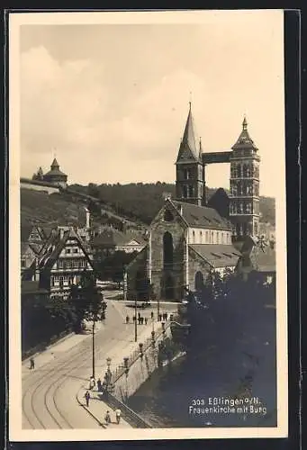 AK Esslingen a. N., Frauenkirche mit Burg