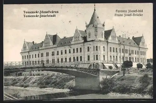 AK Temesvár-Josefstadt, Die Franz-Josef-Brücke