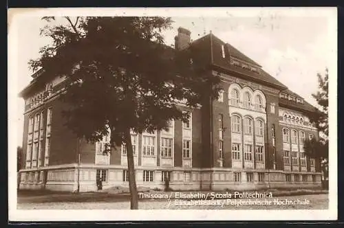 AK Timisoara-Elisabethstadt, Polytechnische Hochschule