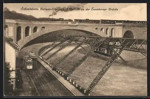 AK Elberfeld, Schwebebahn, Strassenbahn und Eisenbahn an der Sonnborner Brücke