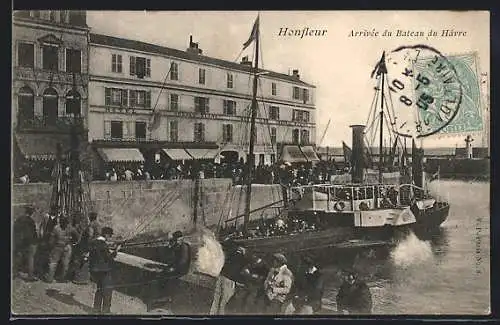AK Honfleur, Arivée du Bateau du Havre
