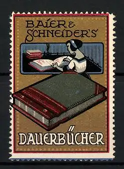 Reklamemarke Dauerbücher der Firma Baier & Schneider, Fräulein mit Buch am Schreibtisch