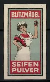 Reklamemarke Blitzmädel Seifenpulver, Dienstmädchen mit Dose