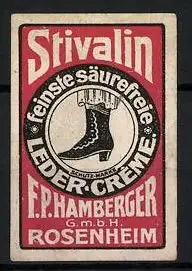 Reklamemarke Stivalin ist feinste & säurefreie Leder-Creme, F. P. Hamberger GmbH, Rosenheim, Frauenschuh