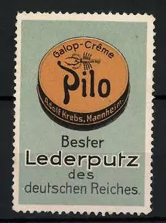 Reklamemarke Galop-Creme Pilo ist bester Lederputz des deutschen Reiches, Adolf Krebs, Mannheim, Dose