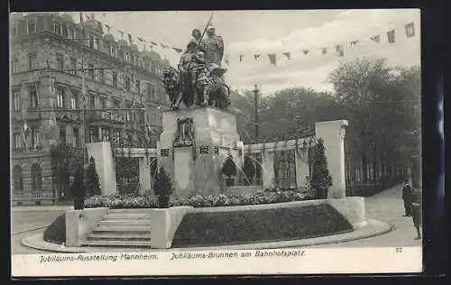 AK Mannheim, Jubiläums-Ausstellung 1907, Jubiläums-Brunnen am Bahnhofsplatz