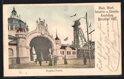 AK Düsseldorf, Rhein. Westf. Industrie- u. Gewerbe-Ausstellung 1902, Bergbau-Verein