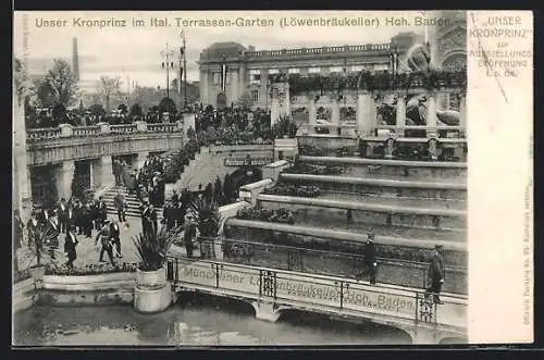 AK Düsseldorf, Ausstellung 1904, unser Kronprinz im Ital. Terrassen-Garten des Löwenbräukellers