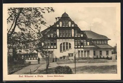 AK Bad Münster a. Stein, Neues Bäderhaus